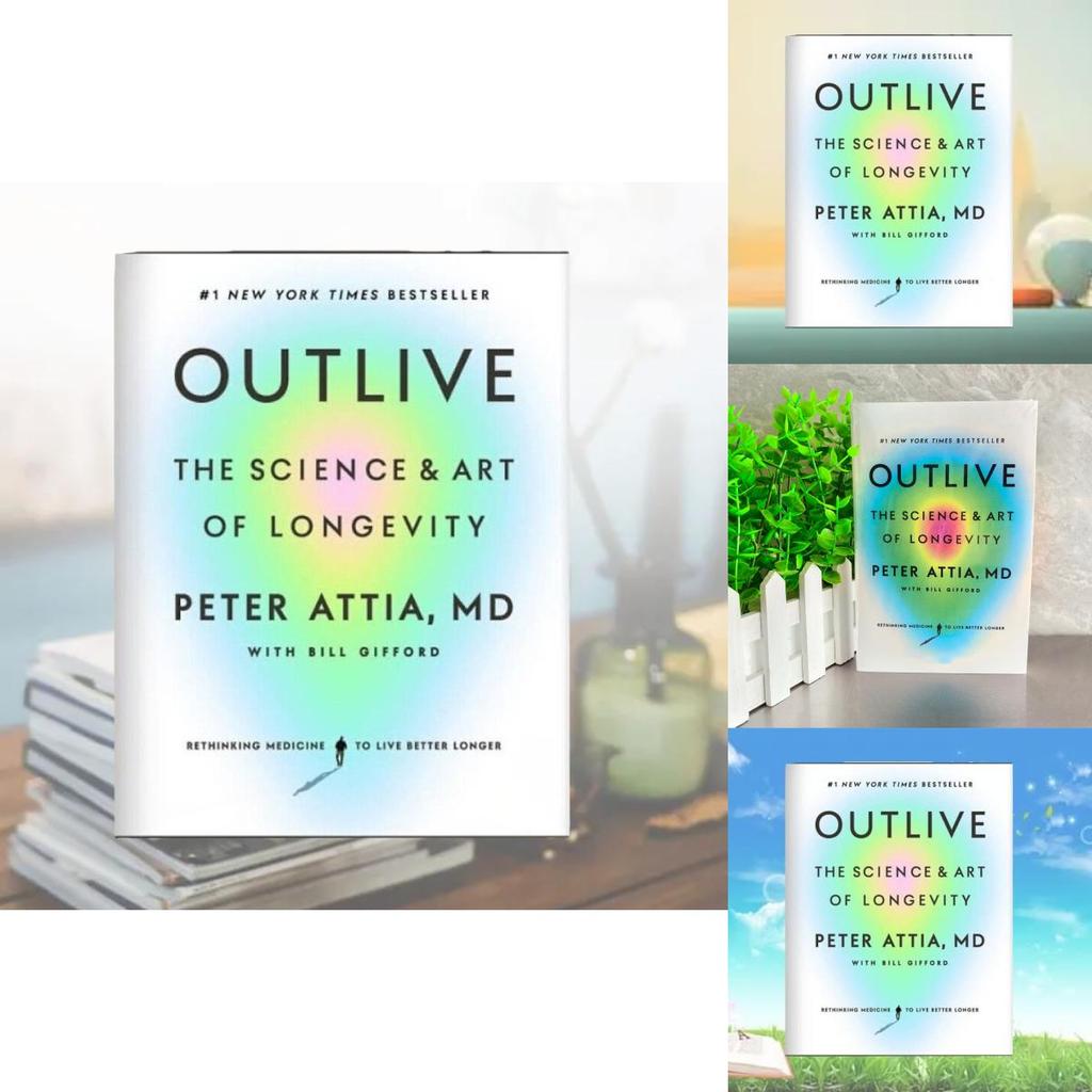 Outlive The Science And Art Of Longevity Profound Insights On Health And Wellness