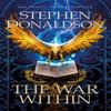 The War Within by Stephen Donaldson Paperback Book 9781473221734
