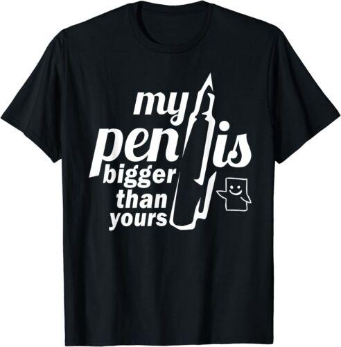My Pen Is Bigger Than Yours Funny Best Gift Idea Tee T-Shirt S-3XL - Men s Summer Cotton Graphic Tee S разноцветный