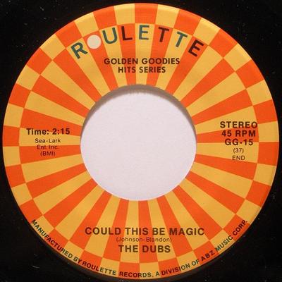 7inch Record DUBS - Could This Be Magic / Chapel Of Dre GG15 ROULETTE US Rock Used