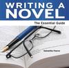 The Writing a Novel : The Essential Guide Book