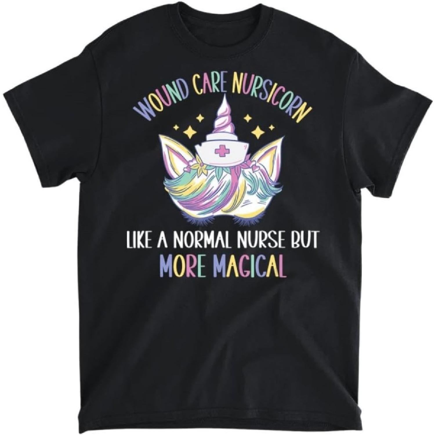 Wound Care Nursicorn Like a Normal Wound Care Nurse T-Shirt, Long Sleeve Shirt, Sweatshirt, Hoodie Unisex Adult Size Made in Canada XXXXXL разноцветный