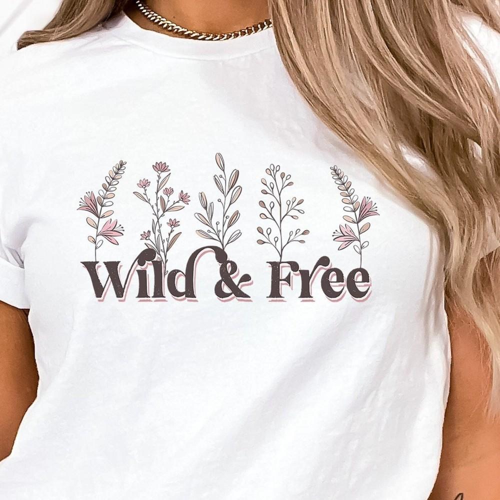 31 Wild And Free Flower Design T-Shirt, Positive Quote Graphic T Shirt - Womens Unisex T-Shirt XL