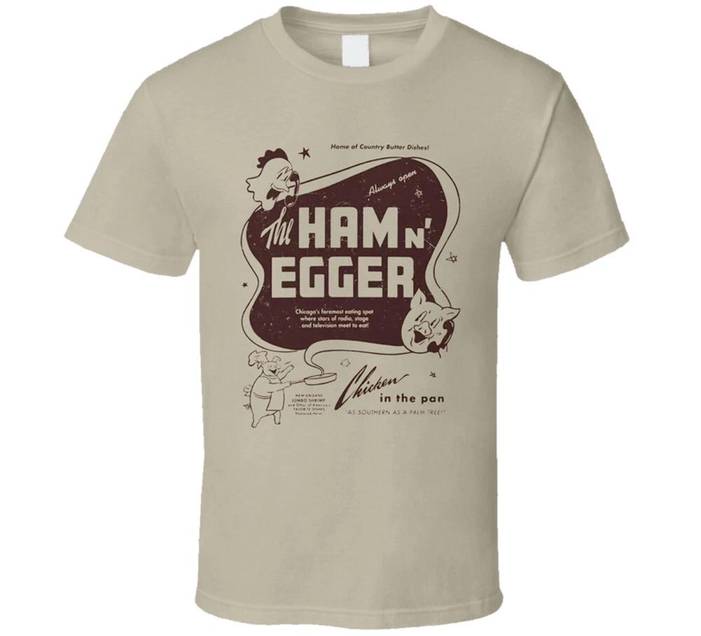 

Ham N’ Egger Restaurant Chicago T Shirt 3XL