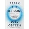 Speak the Blessing Send Your Words In the Direction You Want Hardcover N201 UKN1200
