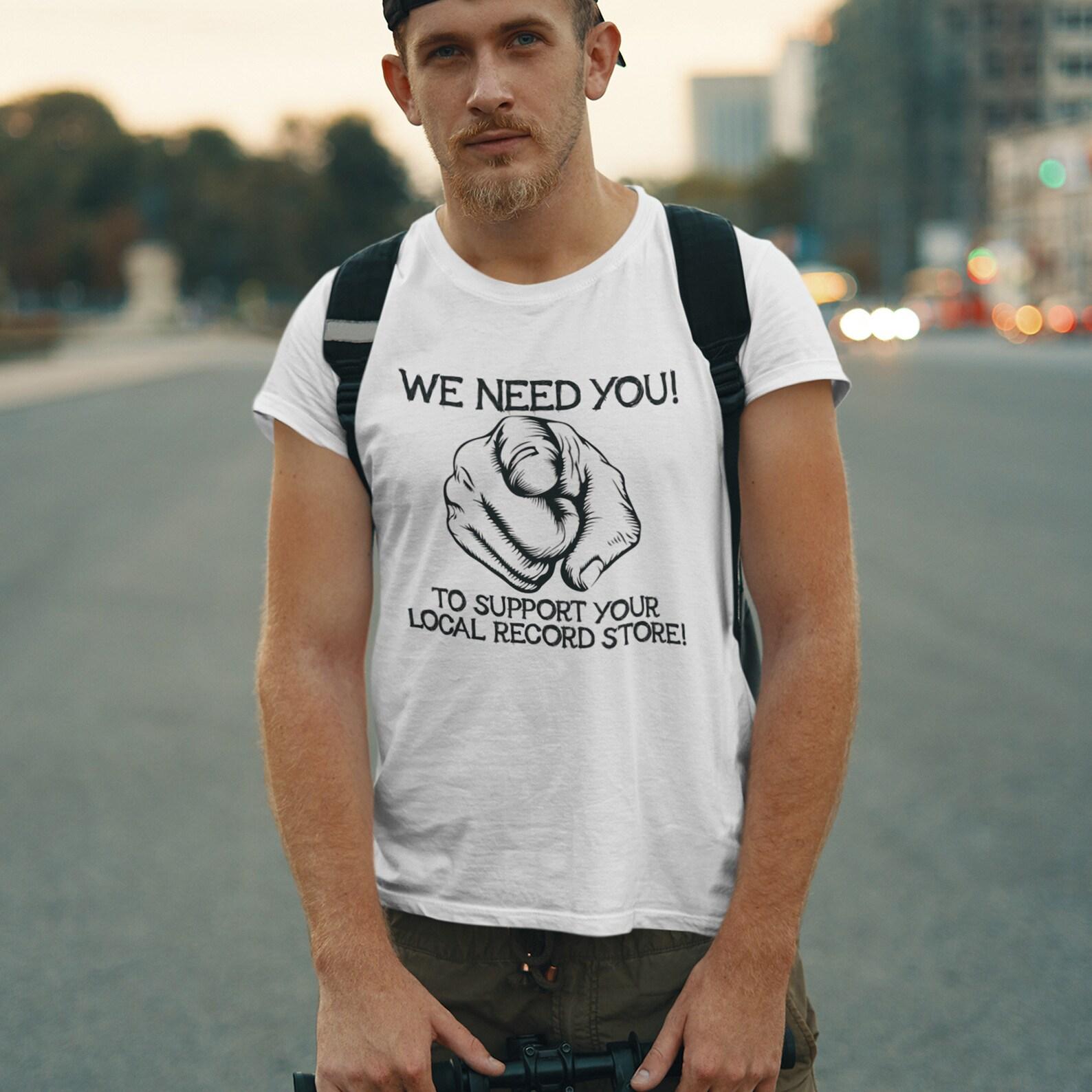 Support your local Record Store/Record Store Day/Record Store T shirt/Support local business/Audiophile T shirt/Vinyl Collector/RSD/music gift XL