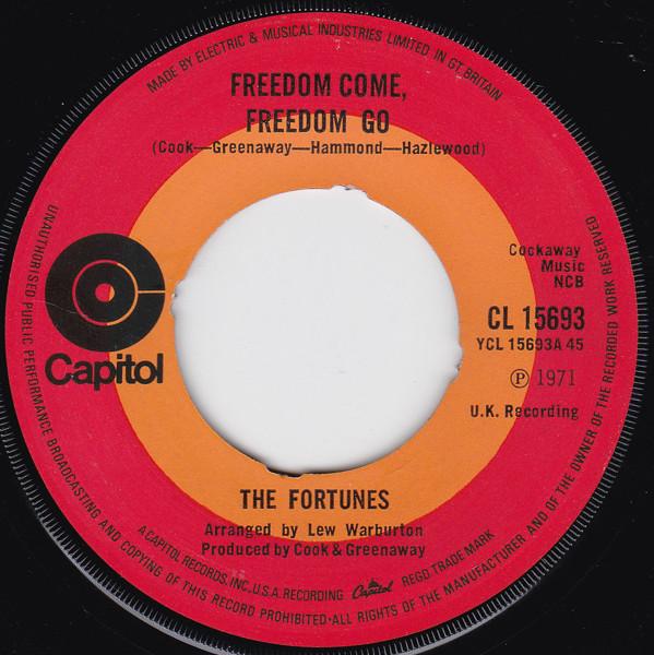

7-дюймовая пластинка FORTUNES Freedom Come Freedom Go Theres CL15693 Capitol Records 1971 Великобритания Поп Б/у