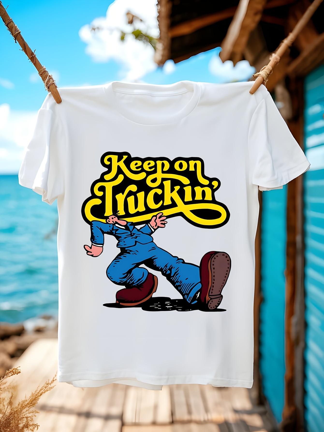 NEW LIMITED Funny Tshirt Funny Keep On Truckin Men Women ... XXL