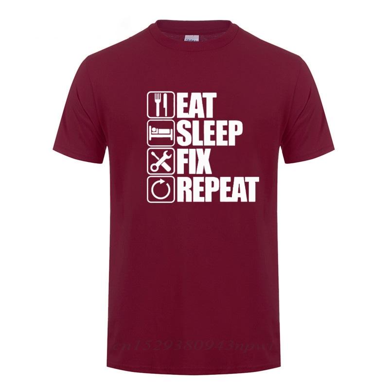 Eat Sleep Fix Repeat Mechanic Engineer T Shirt Funny Birthday Gift Fathers Day Present For Men Dad Father Grandpa Cotton Tshirt