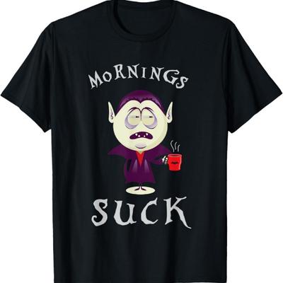 Tired Vampire with Coffee In the Morning - Mornings Suck - Dracula T-Shirt