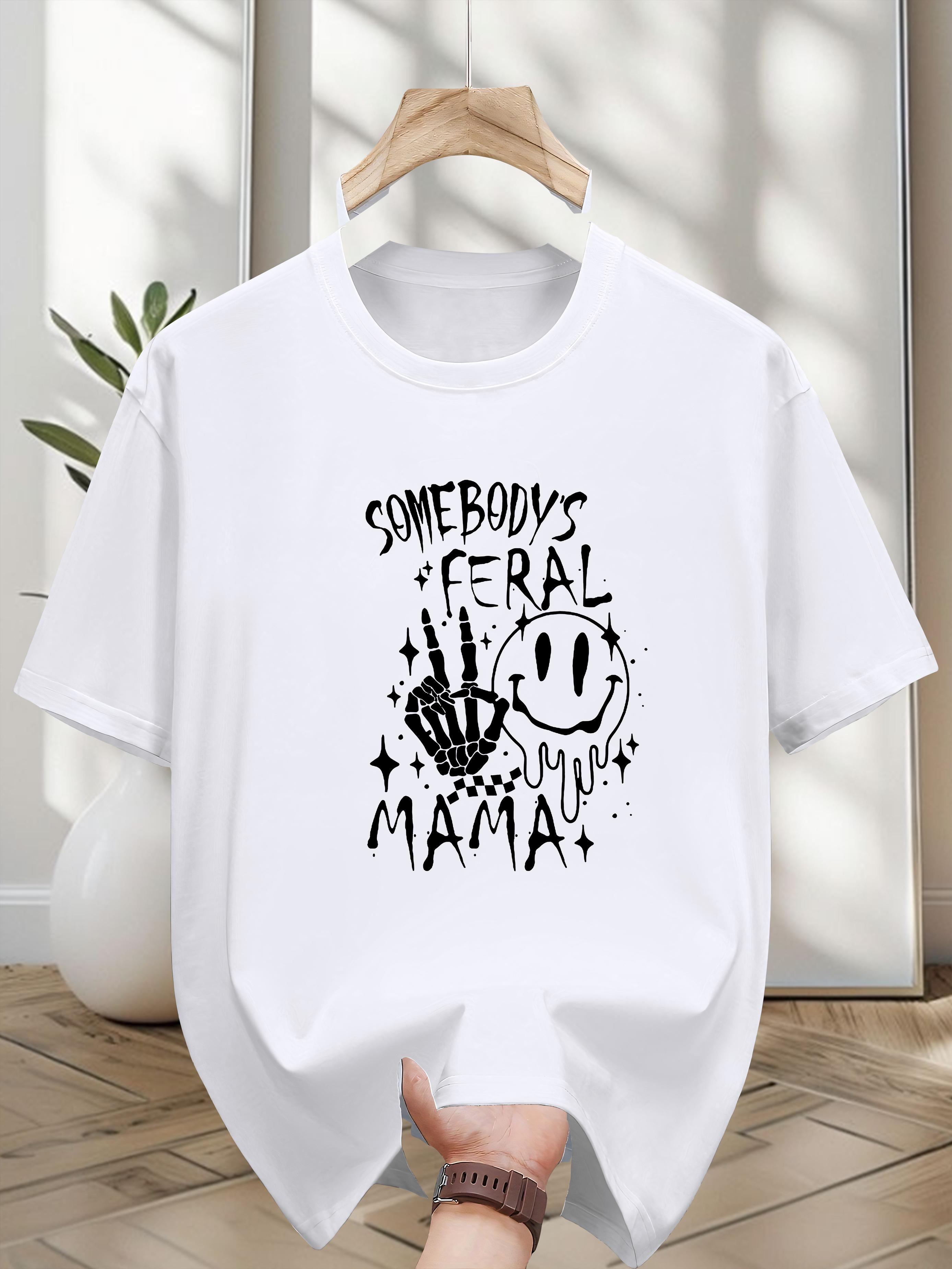 

Niuwang Selection 200g 100% Cotton Short Sleeve T-shirt - Black Casual Graphic Tee with Edgy SOMEBODY s FERAL MAMA Print XL