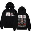 Limited Nate Diaz The Stockton Retro Hoodies Men Women Fashion Violence Aesthetics Sweatshirts Long Sleeve Cozy Oversized Hoodie