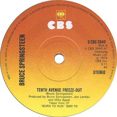 7inch Record BRUCE SPRINGSTEEN - Tenth Avenue Freeze-Out SCBS3940 CBS 1975 UK Rock Used