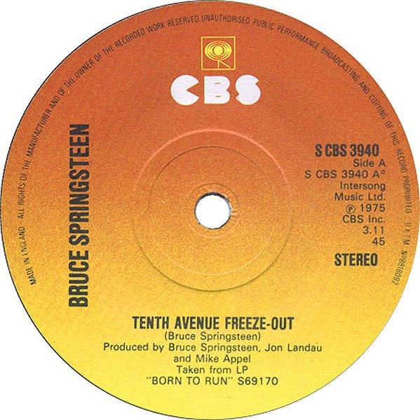 

7inch Record BRUCE SPRINGSTEEN - Tenth Avenue Freeze-Out SCBS3940 CBS 1975 UK Rock Used