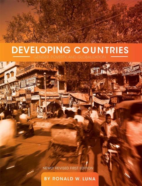 The Developing Countries : Gender, Poverty, and Globalization Book