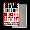 Vintage Beware Of Dog And Cat Metal Sign Rustic Iron Wall Decor Distressed Finish For Home Bar 8x12 Inch