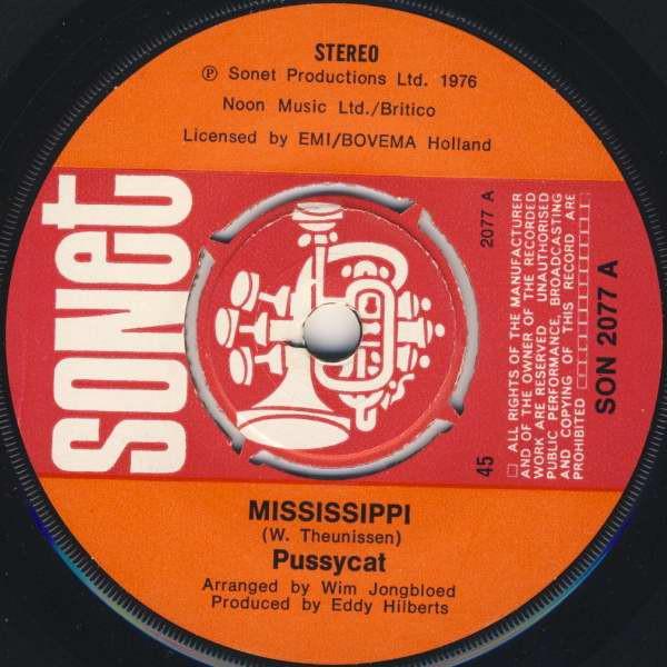 

7inch Record PUSSYCAT - Mississippi SON2077 Sonet 1976 UK Rock Used