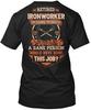 Retired Ironworker T Shirt Made In the USA Size S To 5XL