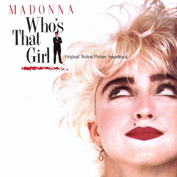 

CD MADONNA - Who s That Girl: Original Motion Pi 9256112 Sire 1987 US Pop Used