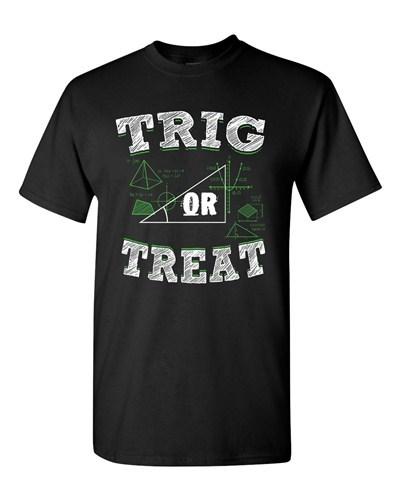 Trig Or Treat Trigo Math Trick Halloween Funny DT Adult T-Shirt Tee Unisex T-Shirt XXL