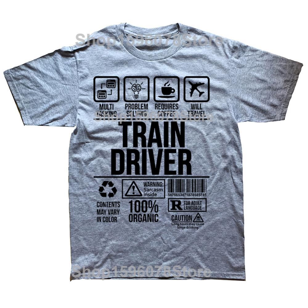 Funny Train Driver Job Profession T Shirts Graphic Cotton Streetwear Short Sleeve O-Neck Harajuku Hip Hop T-shirt Mens Clothing