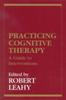 Bok Practicing Cognitive Therapy : A Guide To Interventions