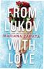 From Lukov with Love
