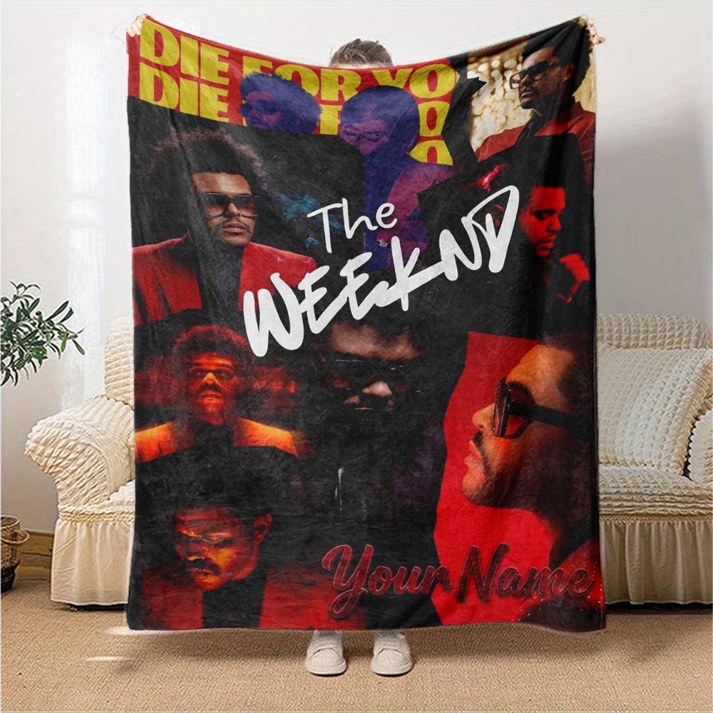 Name Custom The Weekend Print Flannel Blanket High Quality Warm Comfortable Cover for All Seasons Perfect for Gifts Home Decor