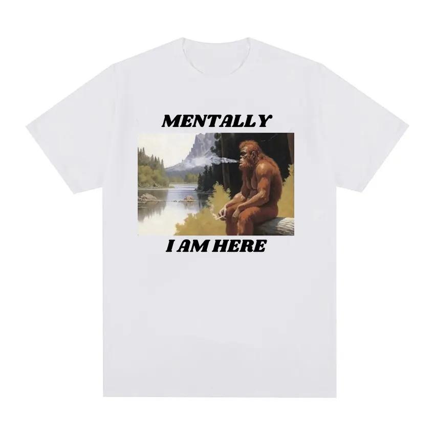 Mentally I Am Here Monkey Funny Meme Pattern T-shirt Men's and Women's Retro Fashion Short sleeved T-shirt Y2k Clothing