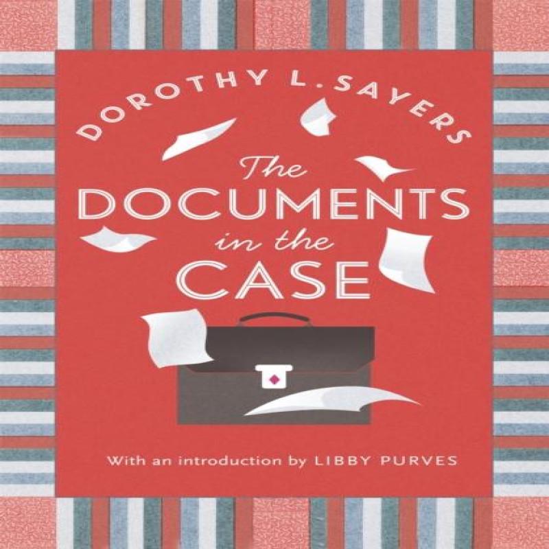 The Documents in the Case by Dorothy L Sayers Paperback Book 9781473621343