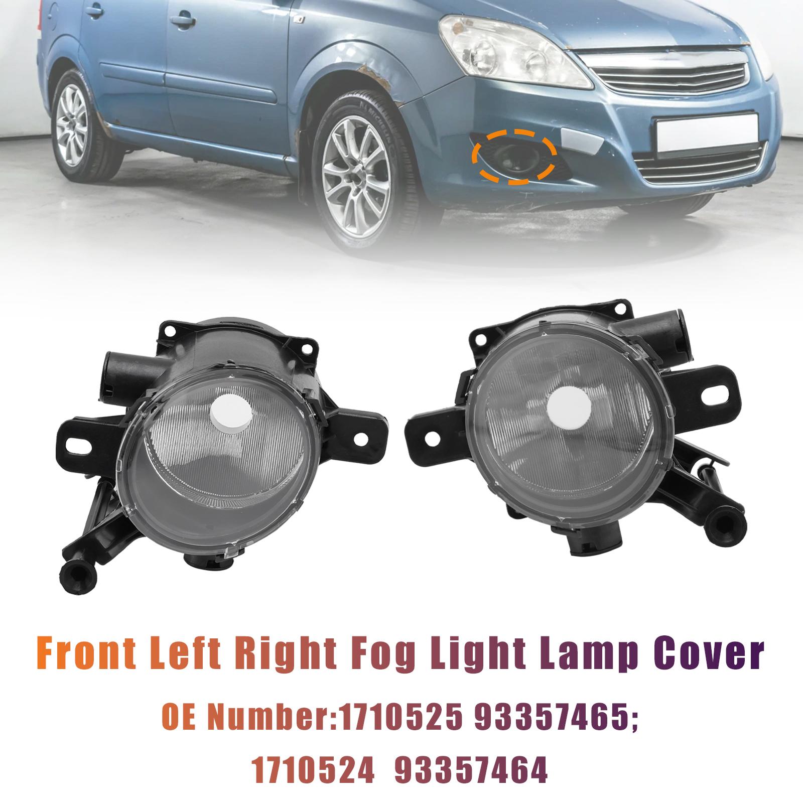 Front Fog Light Lamp Cover 1710525 1710524 For Opel Zafira B (A05) 2008-2011