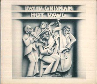 CD DAVID GRISMAN - Hot Dawg D32Y3833 A&M 1987 Japan Jazz Used