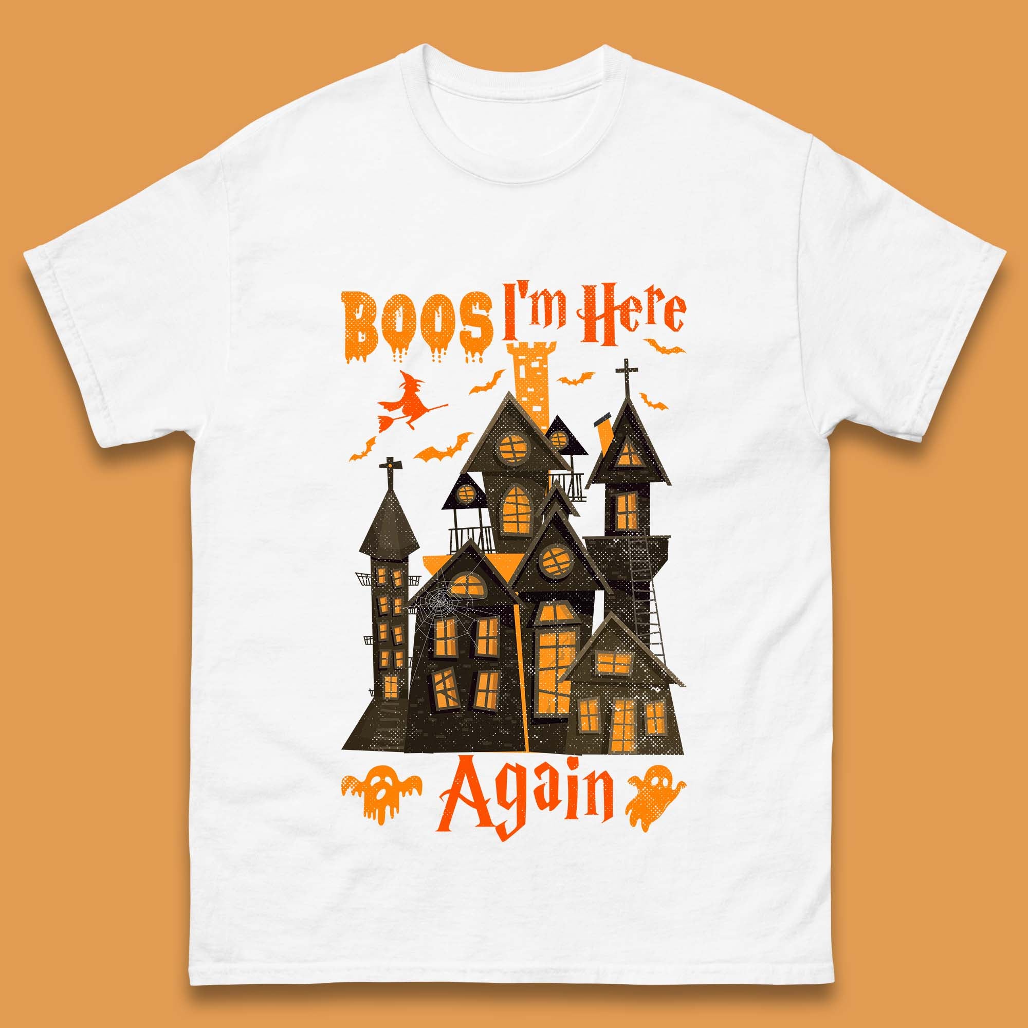 

Boos I m Here Again Halloween Haunted House Horror Scary Spooky Season Mens Tee Top XL