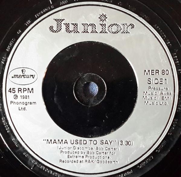 

7inch Record JUNIOR - Mama Used To Say MER80 Mercury 1981 UK Soul/Funk Used