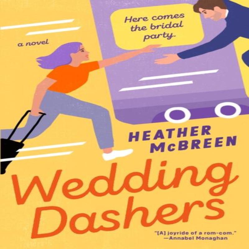 Wedding Dashers by Heather McBreen Paperback Book 9780593817629
