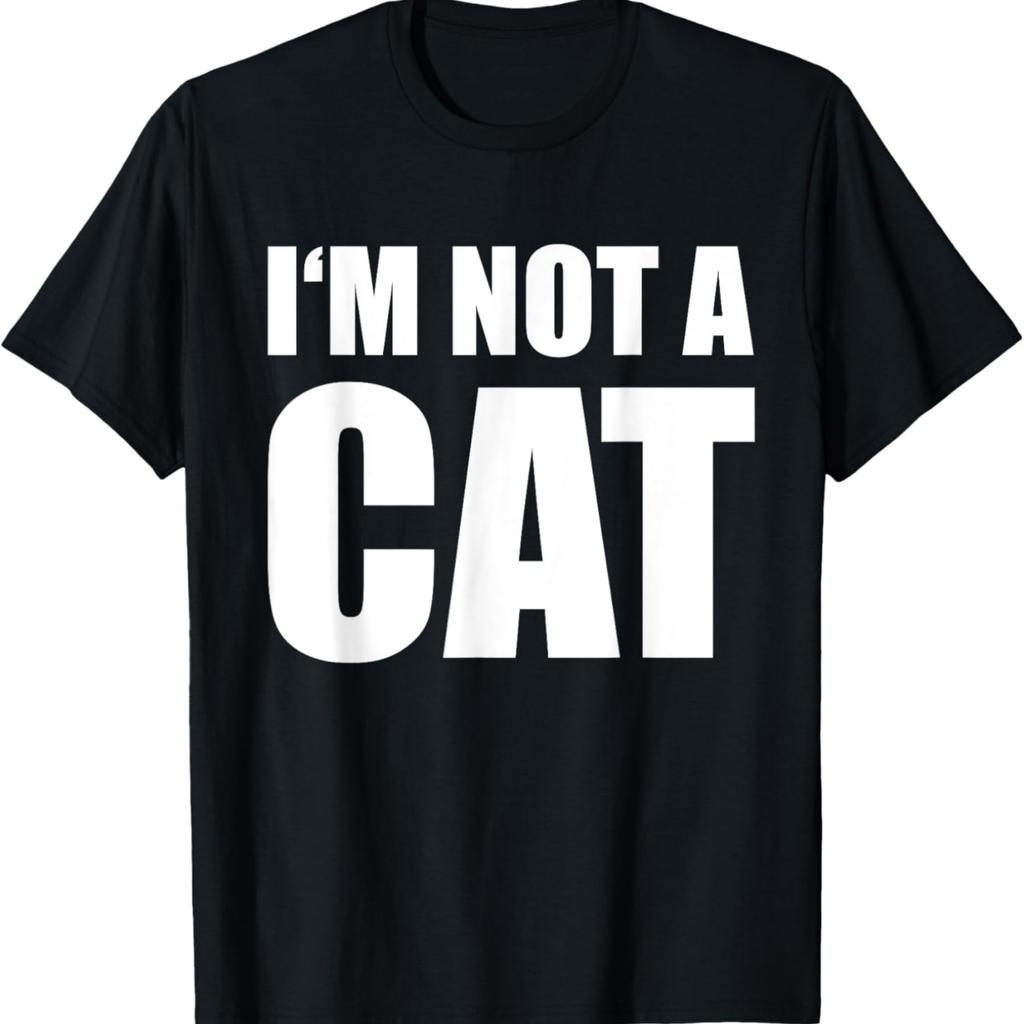 Ich bin kein Katzen-Meme T-Shirt für Männer Frauen