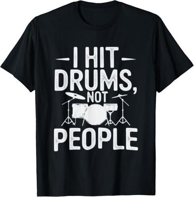 Funny Drum Player Music Lover Tee TShirt Unisex T-Shirt