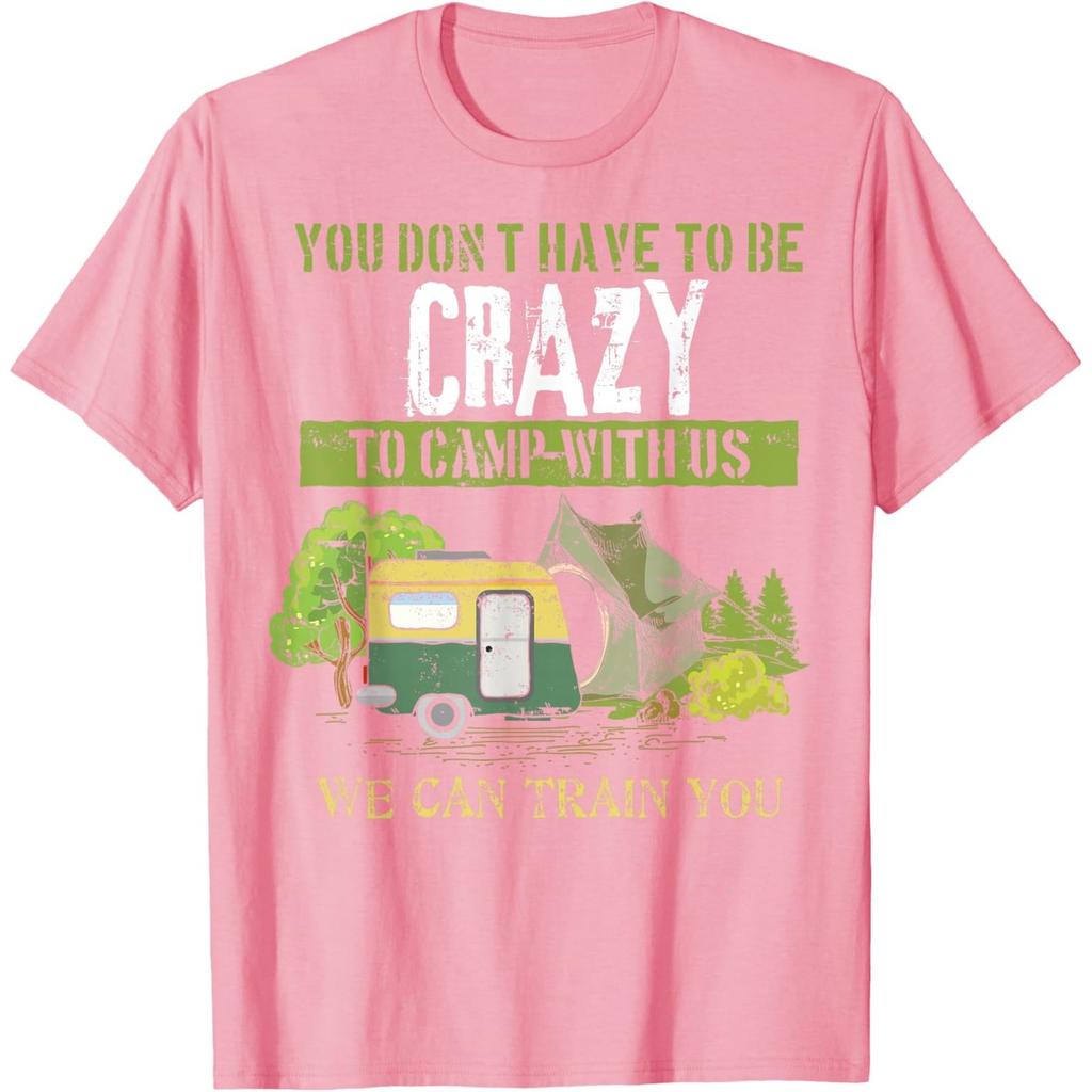 Funny Camping Lover Crazy Camping Joke Gift Design Idea T-Shirt