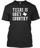 Texas Is God's Country T-shirt Gemaakt in de VS Maat S t/m 5XL