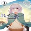 ReZERO Starting Life In Another World The Frozen Bond Vol. 3 By... 9781975345556
