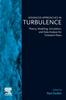 The Advanced Approaches In Turbulence : Theory, Modeling, Simulation, and Data Analysis for Turbulent Flows Book