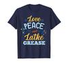 Hanukkah - Peace and Love Grease On Latkes T-Shirt