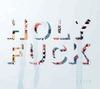 CD HOLY FUCK - Latin  YT033CD Young Turks 2010 UK Dance & Electronica Used