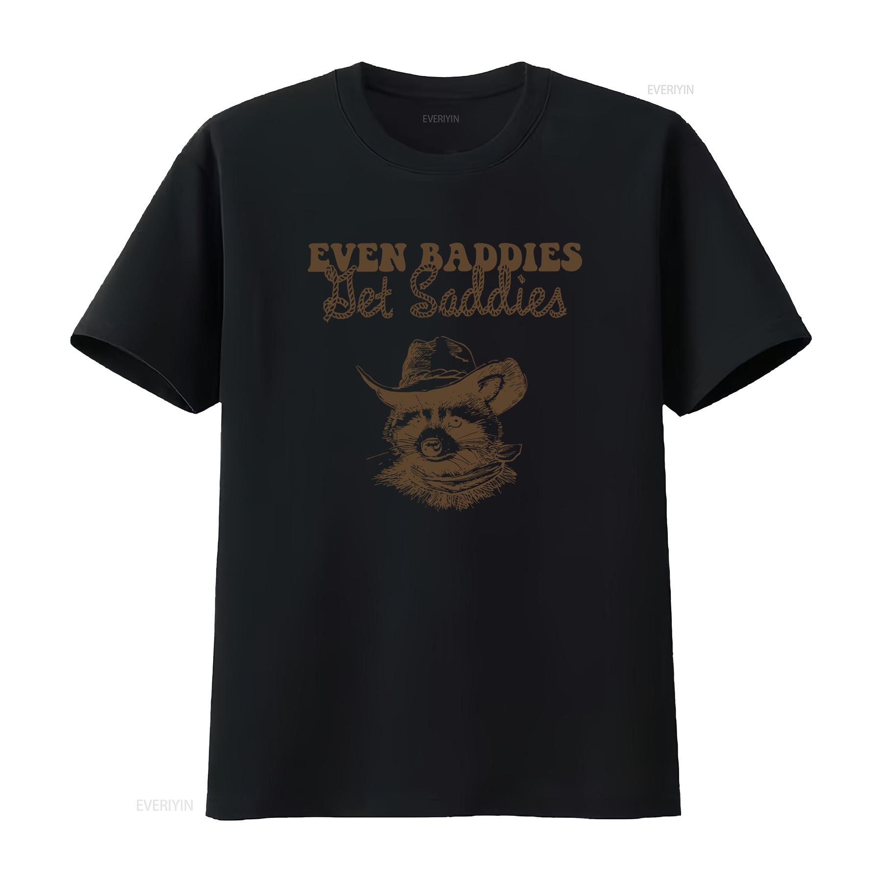

Even Baddies Get Saddies T Shirt Retro Comfort Mental Health Raccoon SweaT ADHD Aesthetic Womens vintage Washed Stylish 4XL