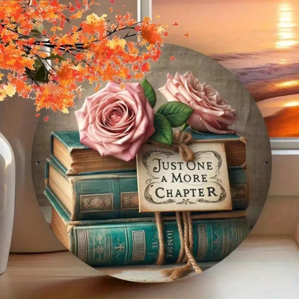 

Vintage 8 Inch Round Iron Sign Floral Books Just One More Chapter Design Decorative Wall Art For Home Library Bedroom чорний