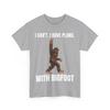 I Can't I Have Plans With Bigfoot Funny Sasquatch Big Foot T-Shirt