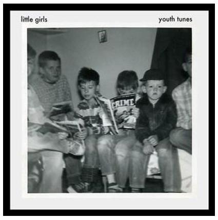 

7inch Record LITTLE GIRLS - Youth Tunes CT017 Captured Tracks 2009 US Rock Used