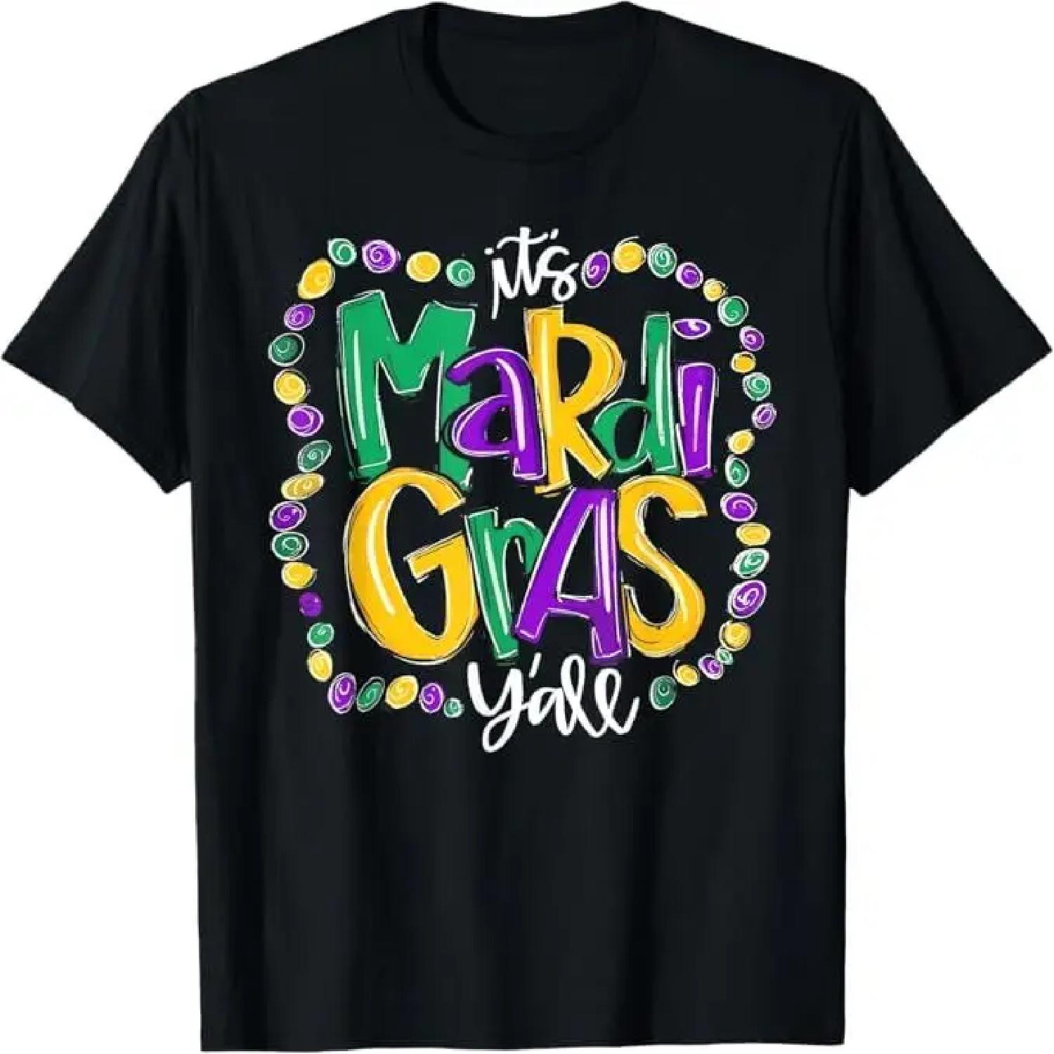 Its Mardi Gras Yall Tshirt Mardi Gras Party Mask Costume T-Shirt S