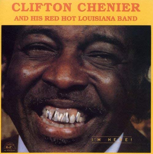 

CD CLIFTON CHENIER - I m Here Non Japan Blues Used