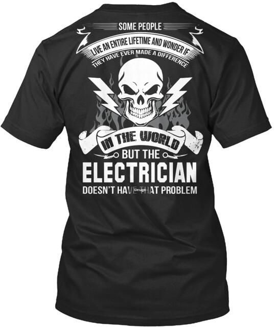 Electrician T-Shirt Size S to 5XL XXL